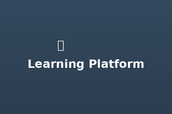 Learning Platform